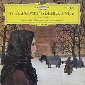 Tschaikowsky, Leningrader Philharmonie ∙ Jewgenij Mrawinskij - Symphonie Nr.6 »Pathétique« FLAC