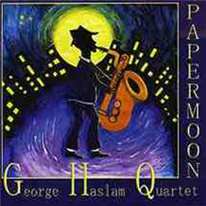 George Haslam Quartet - Papermoon FLAC
