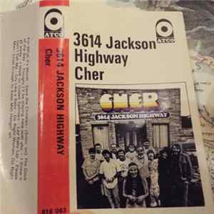 Cher - 3614 Jackson Highway FLAC