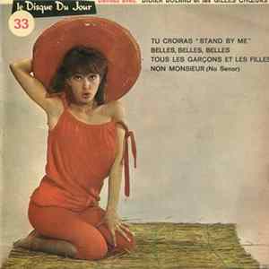 Didier Boland Et Les Gilles Chœurs - Tu Croiras "Stand By Me" FLAC