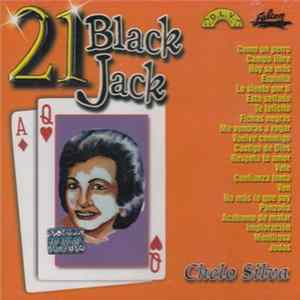 Chelo Silva - 21 Black Jack FLAC
