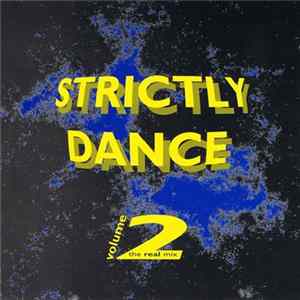 Various - Strictly Dance Volume 2 - The Real Mix FLAC