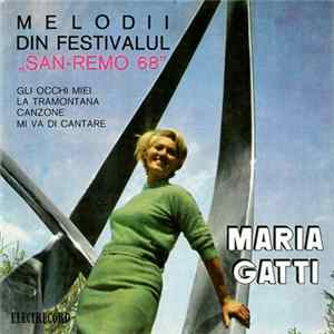 Maria Gatti - Melodii Din Festivalul „San-Remo 68” FLAC