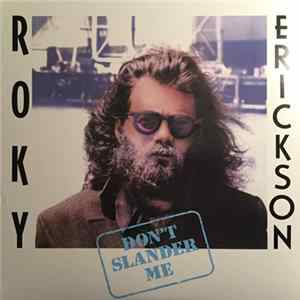 Roky Erickson - Don't Slander Me FLAC