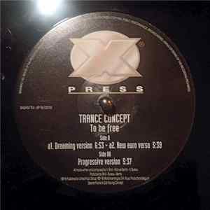Trance Concept - To Be Free FLAC
