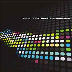 The Klash - Melodrama FLAC