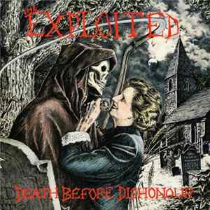 The Exploited - Death Before Dishonour FLAC