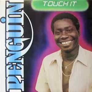 Penguin - Touch It FLAC
