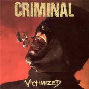 Criminal - Victimized FLAC