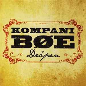 Kompani Bøe - Dråpen FLAC