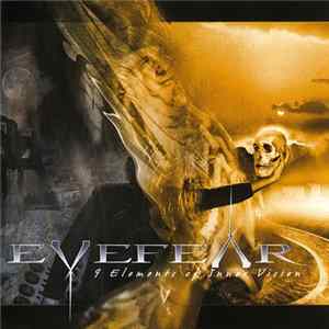 Eyefear - 9 Elements Of Inner Vision FLAC