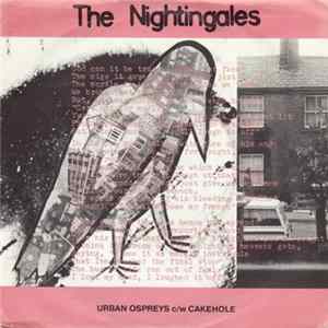 The Nightingales - Urban Ospreys C/W Cakehole FLAC