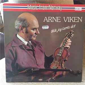 Arne Viken - Slik jeg lærte det FLAC