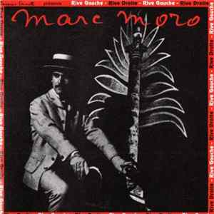 Marc Moro - Rive Gauche - Rive Droite FLAC