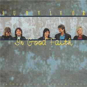 Survivor - In Good Faith FLAC