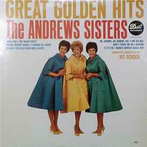 The Andrews Sisters - Great Golden Hits FLAC