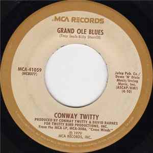 Conway Twitty - Grand Ole Blues FLAC