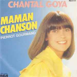 Chantal Goya - Maman Chanson / Pierrot Gourmand FLAC