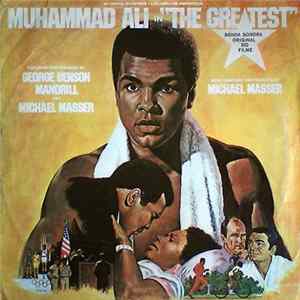Mandrill / Michael Masser / George Benson - Muhammad Ali In "The Greatest" (Original Soundtrack) FLAC