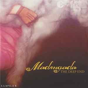 Madrugada - The Deep End Sampler FLAC