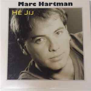 Marc Hartman - Hé Jij FLAC