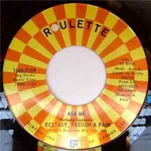 Ecstasy, Passion & Pain - Ask Me FLAC