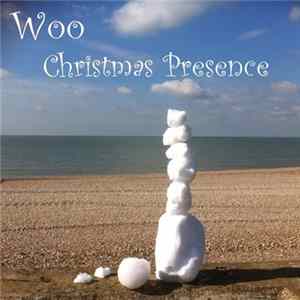 Woo - Christmas Presence FLAC