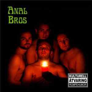 Anal Bros - Anal Bros FLAC