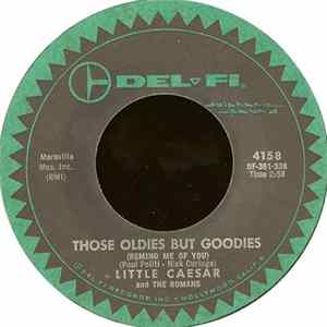 Little Caesar And The Romans - Those Oldies But Goodies (Remind Me Of You) / She Don't Wanna Dance (No More) FLAC