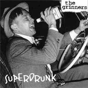 The Grinners - Superdrunk FLAC