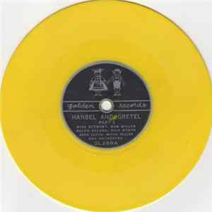 Mike Stewart, Bob Miller , Ralph Nyland, Dick Byron, Anne Lloyd, Mitch Miller And Orchestra - Hansel And Gretel FLAC