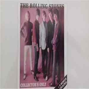 The Rolling Stones - Collector's Only + 9 Bonus Tracks FLAC