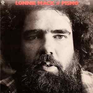 Lonnie Mack And Pismo - Lonnie Mack And Pismo FLAC