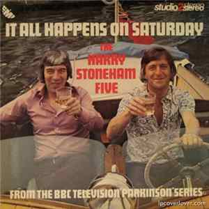 The Harry Stoneham Five - It All Happens On Saturday FLAC
