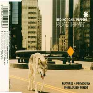 Red Hot Chili Peppers - Road Trippin' FLAC