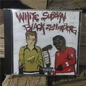 Scumbag Fred x Larrair - White Subban Black Zetterberg FLAC
