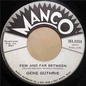 Gene Guthrie - Few And Far Between / Running Away From The Blues FLAC