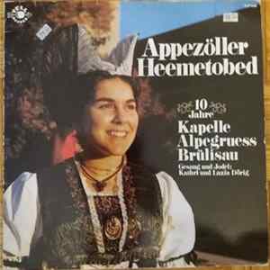 Kapelle Alpegruess, Brülisau - Appezöller Heemetobed FLAC
