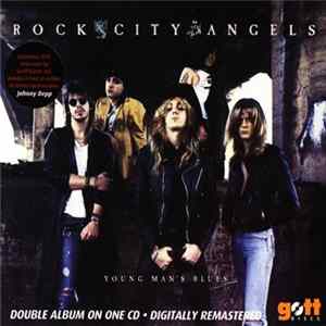 Rock City Angels - Young Man's Blues FLAC