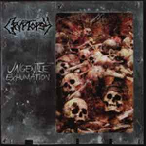 Cryptopsy - Ungentle Exhumation FLAC