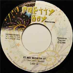 Lady G - It No Worth It FLAC
