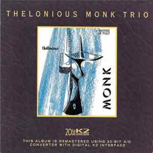 Thelonious Monk Trio - Thelonious Monk Trio FLAC