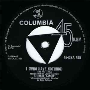Shirley Bassey - I (Who Have Nothing) FLAC