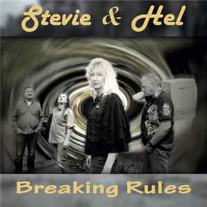 Stevie & Hel - Breaking Rules FLAC