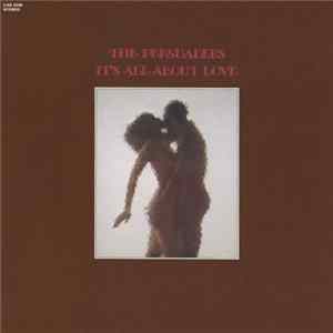 The Persuaders - It's All About Love FLAC