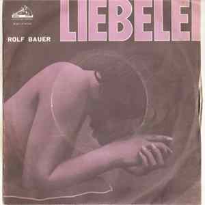 Rolf Bauer - Liebelei FLAC