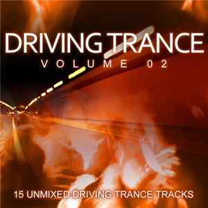 Various - Driving Trance Volume 02 FLAC
