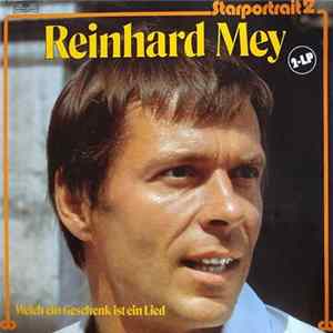 Reinhard Mey - Welch Ein Geschenk Ist Ein Lied FLAC