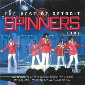 The Detroit Spinners - The Best Of Detroit Spinners Live FLAC