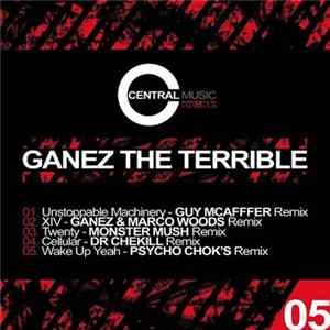Ganez The Terrible - Central Music Ltd Remixs 05 FLAC